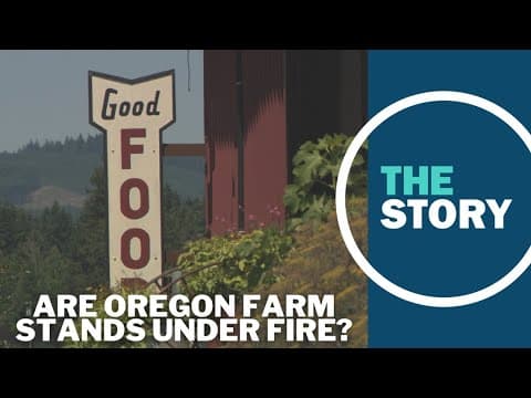 Oregon official says it's 'misinformation' that new policies could shut down prized family farms