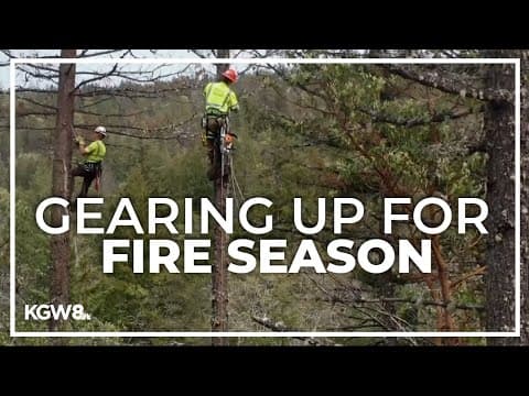 Utilities companies prepare for wildfire season in Oregon
