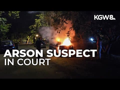 Portland serial arson suspect pleads not guilty