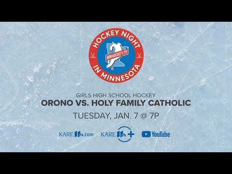 WATCH: Hockey Night in Minnesota | Jan. 7: Orono vs. Holy Family Catholic (Girls)