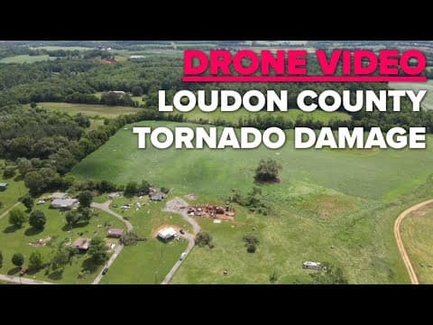 Drone Video: EF-0 Tornado Damage in Loudon County