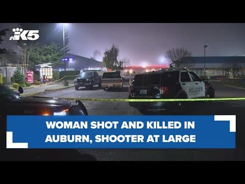 One person killed, shooter at large in Auburn