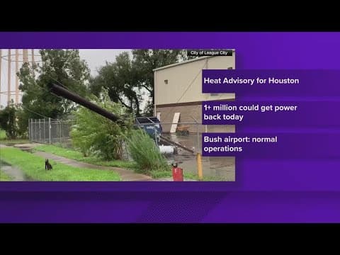 Heat advisory in Houston as widespread power outages continue