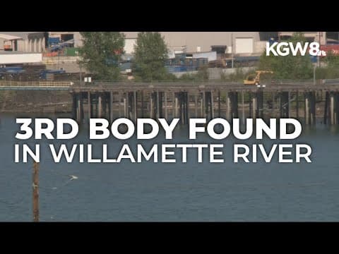3rd body this week found in Willamette River