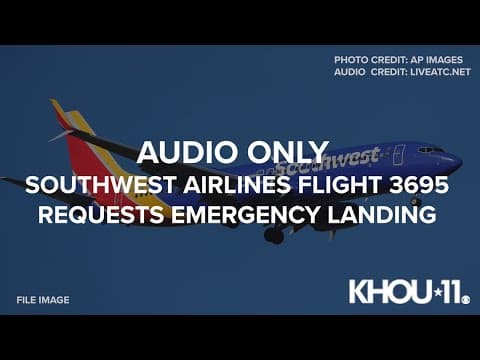 Air Traffic Control audio: Southwest flight from Denver to Houston requests emergency landing