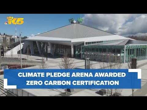 Climate Pledge Arena is world's first arena awarded zero carbon certification