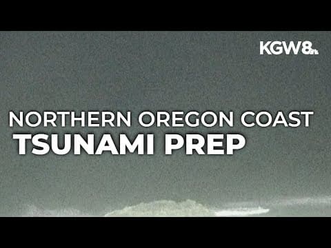 Clatsop County braces for first waves to hit Oregon Coast after tsunami advisory