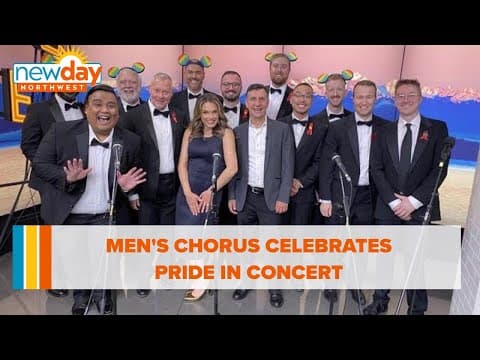 Seattle Men's Chorus celebrates Pride in concert - New Day NW