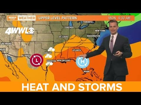 New Orleans Weather: Hot, with a chance of storms each day