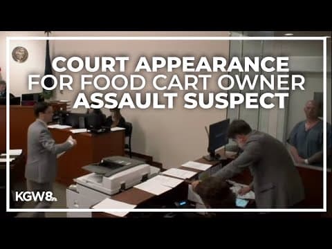 Man accused of attacking Black food cart owner appears in court