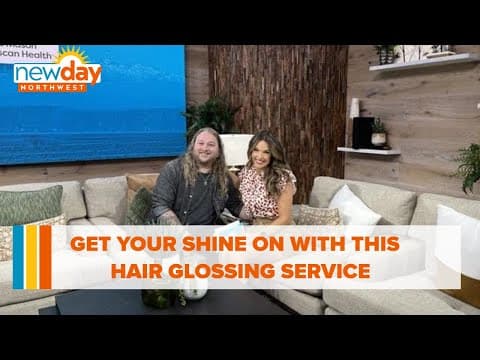 Get your shine on with a glossing service that can help your hair go from dull to shiny - New Day NW