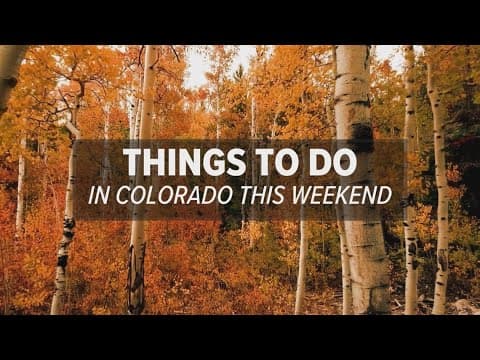 Things to do in Colorado this weekend: Oct. 4-6