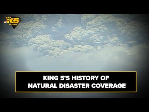KING 5 75th Anniversary: Natural disaster coverage