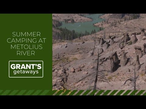Summer camping, fishing along Metolius River