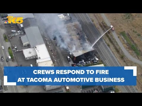 Watch: Crews respond to building fire in Tacoma
