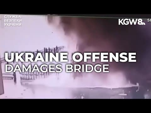 Traffic resumes across Crimea's Kerch Bridge after Ukraine offensive