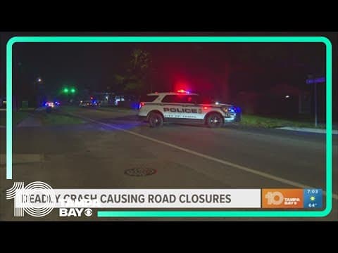 Two roads closed in Tampa following fatal crash