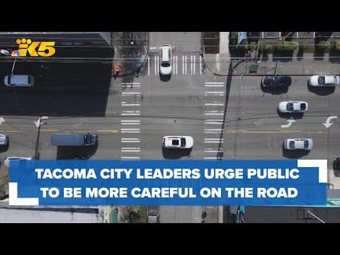 Tacoma city leaders urge public to be more careful on the roads