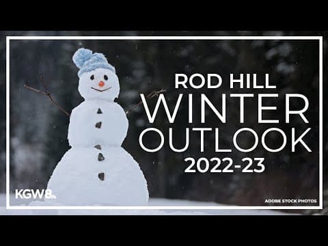 Will Portland get snow? | Rod Hill Winter Outlook 2022-23