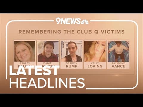 Latest headlines | Remembering the Club Q shooting victims, one year later