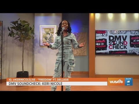Keri Nicole sings her song "Freedom" in the DMV Soundcheck