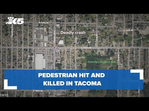 Pedestrian hit and killed in Tacoma