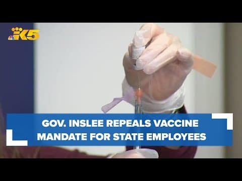 Gov. Inslee repeals vaccine mandate for state employees