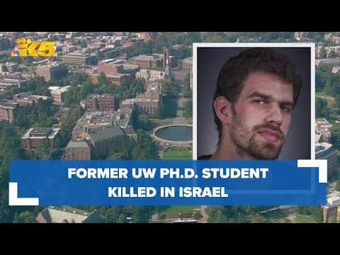 Former UW Ph.D. student killed in Israel