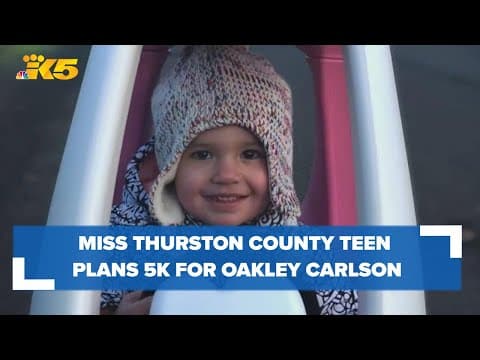 Miss Thurston County Teen plans 5K for Oakley Carlson
