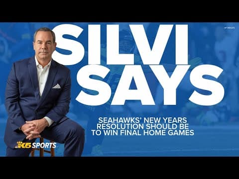 Silvi Says: Seahawks’ New Year’s resolution should be to win final home games