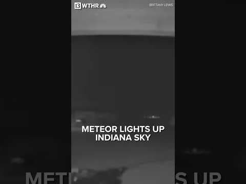 Meteor lights up Indiana sky