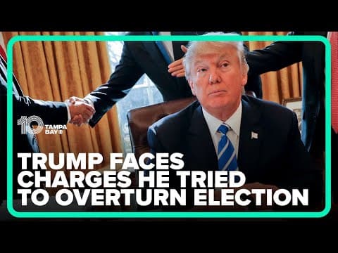Former President Trump faces charges he tried to overturn 2020 election