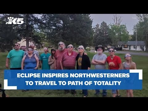 Solar eclipse inspires Pacific Northwesterners to travel to path of totality