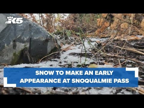 Snow to make an early appearance at Snoqualmie pass