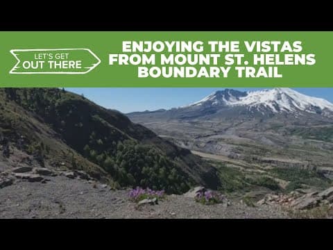 Enjoying the vistas from the Mount St. Helens Boundary Trail