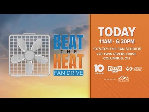 Beat the Heat fan drive: Help your central Ohio neighbors stay cool this summer