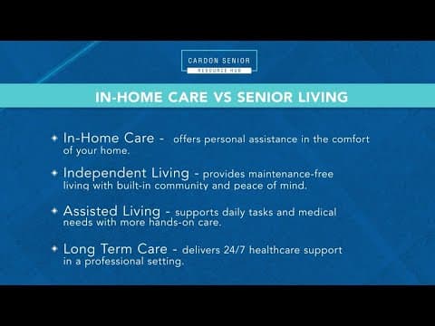 CarDon Senior Resource Tips | In-Home vs Senior Living