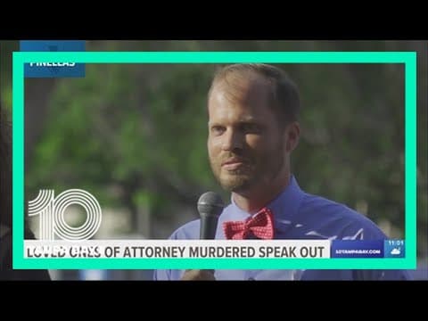 Loved ones of Pinellas County attorney murdered express grief