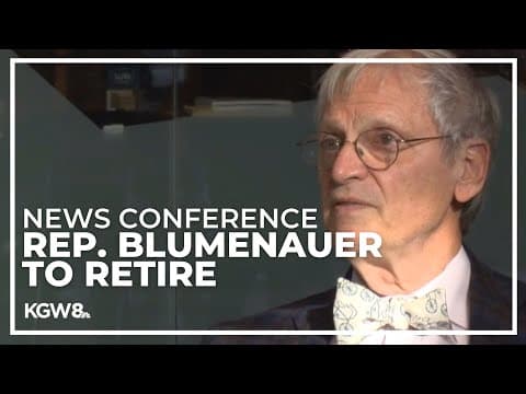 Watch live: Rep. Earl Blumenauer to retire next year