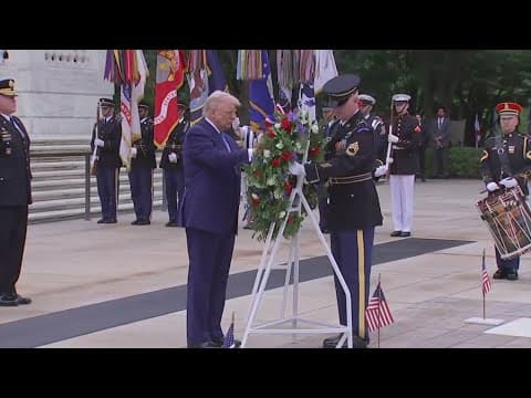 President Trump honors fallen soldiers at Arlington Cemetery on Memorial Day