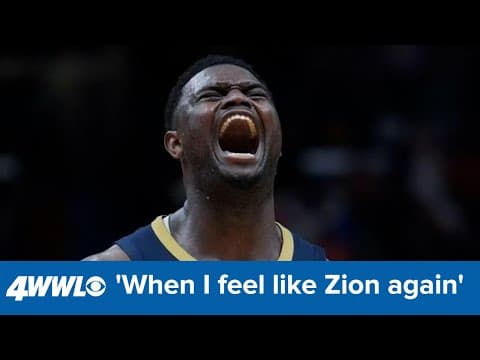 'When I feel like Zion again' | Williamson says trusting hamstring is holding him back