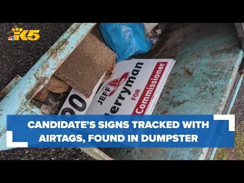 Sheriff's office investigating after Thurston County candidate's campaign signs end up in dumpster