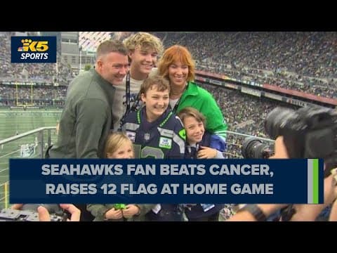 Young Seahawks fan who beat cancer raises 12 flag, increases awareness for early cancer detection