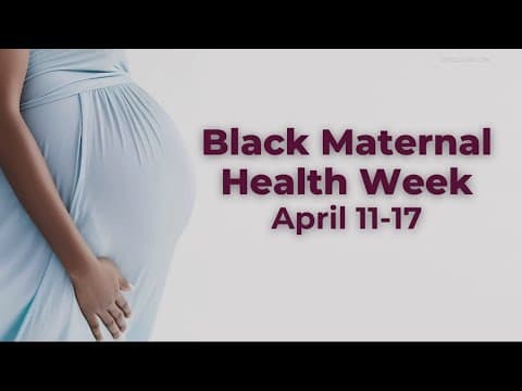 Black Maternal Health Week highlights racial disparities in pregnancy-related outcomes
