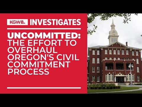 Oregon leaders begin taking steps toward overhaul of civil commitment process