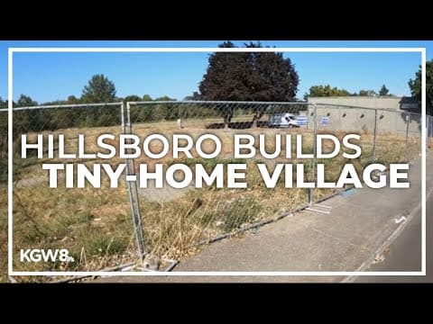 Hillsboro builds its first tiny-home village for transitional housing