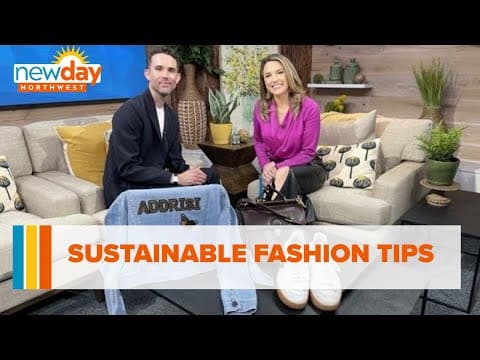 Sustainable fashion tips from Nordstrom - New Day NW