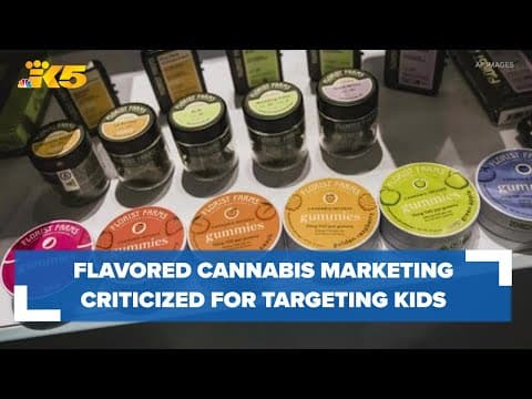 Flavored cannabis marketing criticized for targeting kids