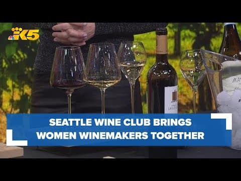 Seattle-based wine club brings global women winemakers together