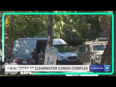 FBI was at Clearwater condo complex for hours on Monday
